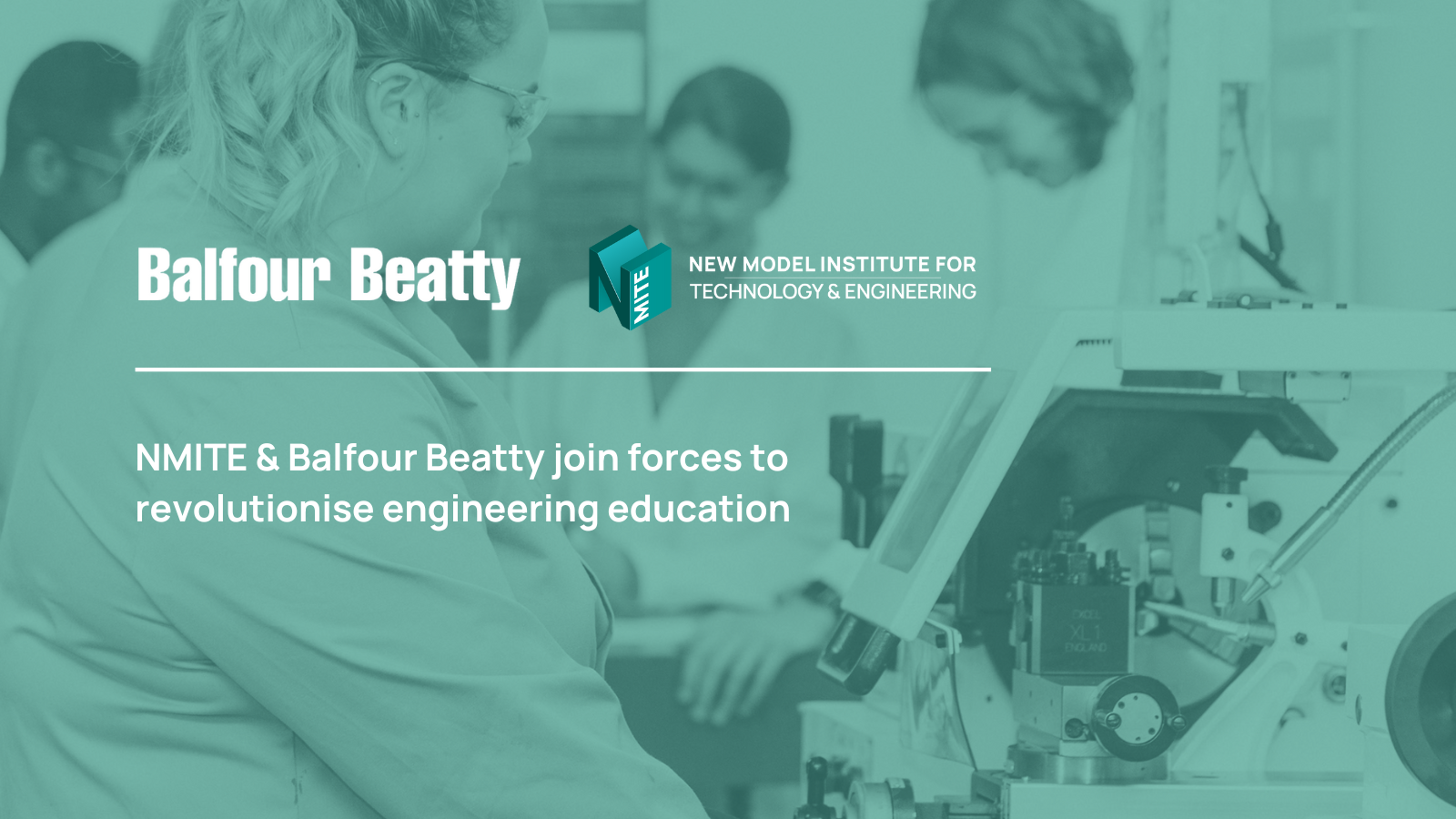 Balfour Beatty and NMITE Blog Post